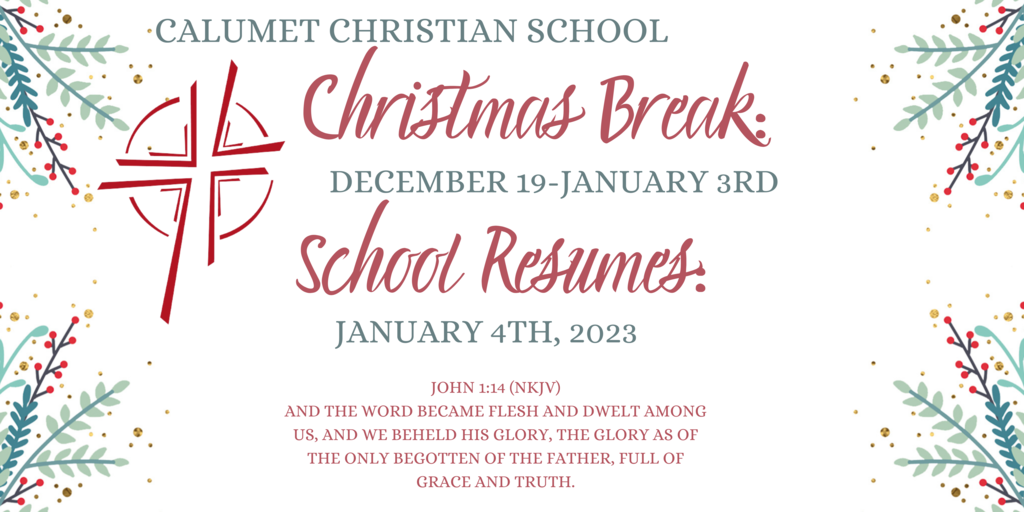 Christmas Break: December 19-January 3rd